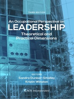 An Occupational Perspective on Leadership: Theoretical and Practical Dimensions, 3rd Edition (EPUB)
