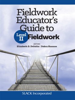 Fieldwork Educator’s Guide to Level II Fieldwork (Original PDF from Publisher)