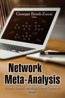 Network Meta-Analysis: Evidence Synthesis With Mixed Treatment Comparison (Medical Procedures, Testing and Technology)