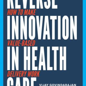 Reverse Innovation in Health Care (EPUB)