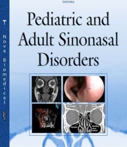 Pediatric and Adult SinoNasal Disorders