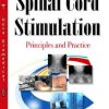 Spinal Cord Stimulation: Principles and Practice