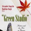 Green Studio : Nature and the Arts in Therapy