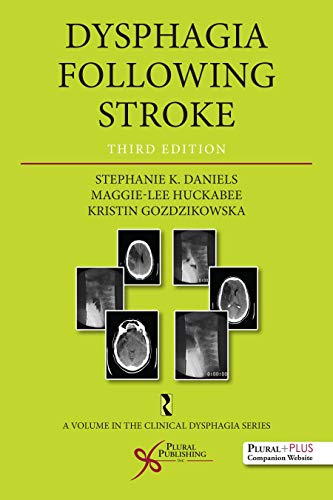 Dysphagia Following Stroke, Third Edition (Clinical Dysphagia) (Original PDF from Publisher)