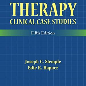 Voice Therapy: Clinical Case Studies, Fifth Edition (Original PDF from Publisher)