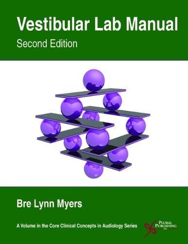 Vestibular Lab Manual, Second Edition (Original PDF from Publisher)