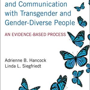 Transforming Voice and Communication With Transgender and Gender-diverse People: An Evidence-based Process (Original PDF from Publisher)
