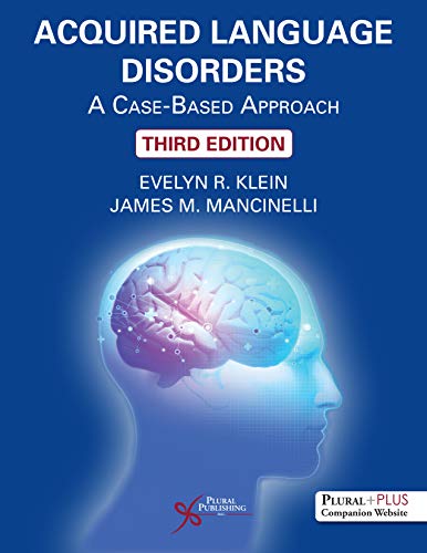 Acquired Language Disorders: A Case-Based Approach, Third Edition (Original PDF from Publisher)