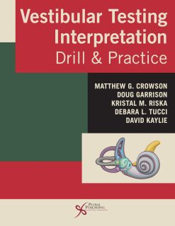 Vestibular Testing Interpretation: Drill and Practice (EPUB)
