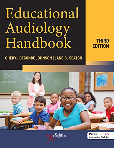 Educational Audiology Handbook, Third Edition (Original PDF from Publisher)
