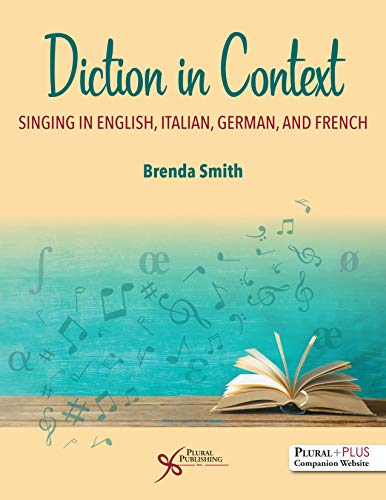 Diction in Context: Singing in English, Italian, German, and French (Original PDF from Publisher)