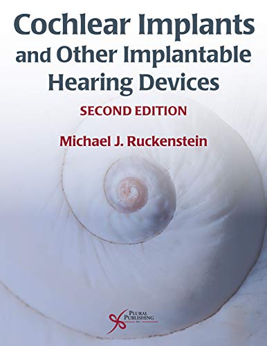 Cochlear Implants and Other Implantable Hearing Devices, 2nd edition (ePub+Converted PDF)