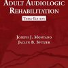 Adult Audiologic Rehabilitation, Third Edition (Original PDF from Publisher)