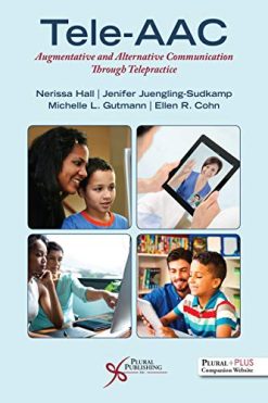 Tele-AAC: Augmentative and Alternative Communication through Telepractice (Original PDF from Publisher)