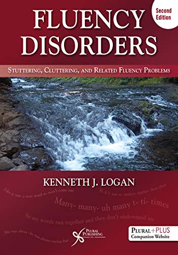 Fluency Disorders: Stuttering, Cluttering, and Related Fluency Problems, Second Edition (Original PDF from Publisher)