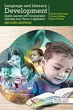Language and Literacy Development: English Learners With Communication Disorders, from Theory to Application (Original PDF from Publisher)