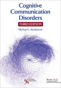 Cognitive Communication Disorders, Third Edition (Original PDF from Publisher)