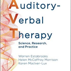 Auditory-Verbal Therapy: Science, Research and Practice (Original PDF from Publisher)