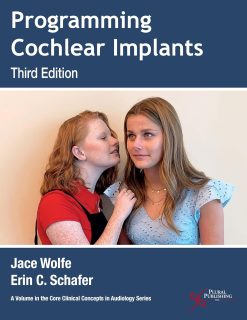 Programming Cochlear Implants, 3rd Edition (Original PDF from Publisher)