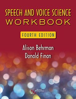 Speech and Voice Science Workbook, Fourth Edition (EPUB)