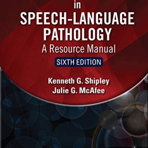 Assessment in Speech-language Pathology: A Resource Manual, 6th Edition (Original PDF from Publisher)