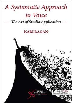 A Systematic Approach to Voice (The Art of Studio Application) (Original PDF from Publisher)