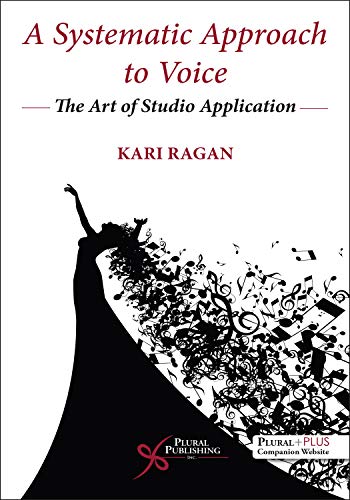 A Systematic Approach to Voice (The Art of Studio Application) (Original PDF from Publisher)