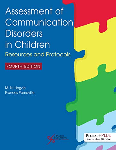 Assessment of Communication Disorders in Children: Resources and Protocols, Fourth Edition (Original PDF from Publisher)
