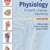 Anatomy & Physiology for Speech, Language, and Hearing, Sixth Edition (Original PDF from Publisher)