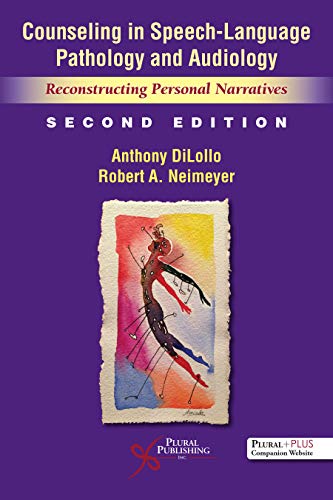 Counseling in Speech-Language Pathology and Audiology (Reconstructing Personal Narratives), 2nd edition (Original PDF from Publisher)