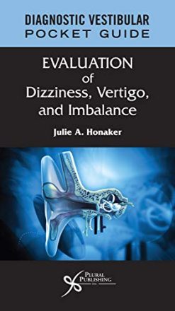 Diagnostic Vestibular Pocket Guide: Evaluation of Dizziness, Vertigo, and Imbalance (Original PDF from Publisher)