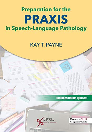 Preparation for the Praxis in Speech-Language Pathology (ePub)