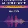 Relationship-Centered Consultation Skills for Audiologists: Remote and In-person Care (Original PDF from Publisher)