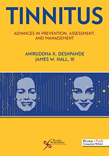 Tinnitus: Advances in Prevention, Assessment, and Management (Original PDF from Publisher)
