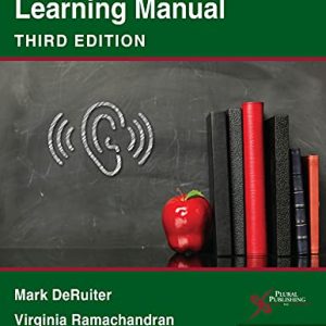 Basic Audiometry Learning Manual, Third Edition (Original PDF from Publisher)
