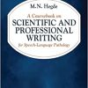 A Coursebook on Scientific and Professional Writing for Speech-Language Pathology, 6th Edition (Original PDF from Publisher)