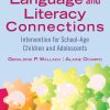 Language and Literacy Connections: Intervention for School-Age Children and Adolescents, 2nd Edition (Original PDF from Publisher)