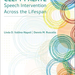 Cleft Palate Speech Intervention Across the Lifespan (Original PDF from Publisher)