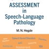 Hegde’s PocketGuide to Assessment in Speech-Language Pathology, Fifth Edition, 5th Edition (Original PDF from Publisher)