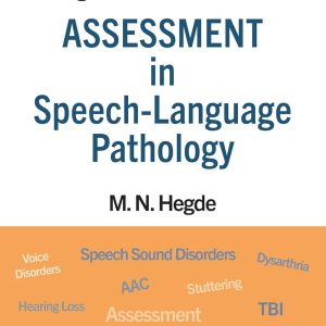 Hegde’s PocketGuide to Assessment in Speech-Language Pathology, Fifth Edition, 5th Edition (Original PDF from Publisher)