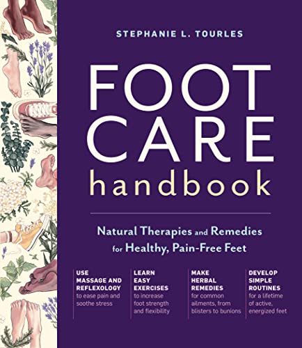 Foot Care Handbook: Natural Therapies and Remedies for Healthy, Pain-Free Feet (Original PDF from Publisher)