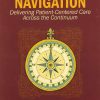 Oncology Nurse Navigation: Delivering Patient-Centered Care Across the Continuum, 2nd Edition (Original PDF from Publisher)