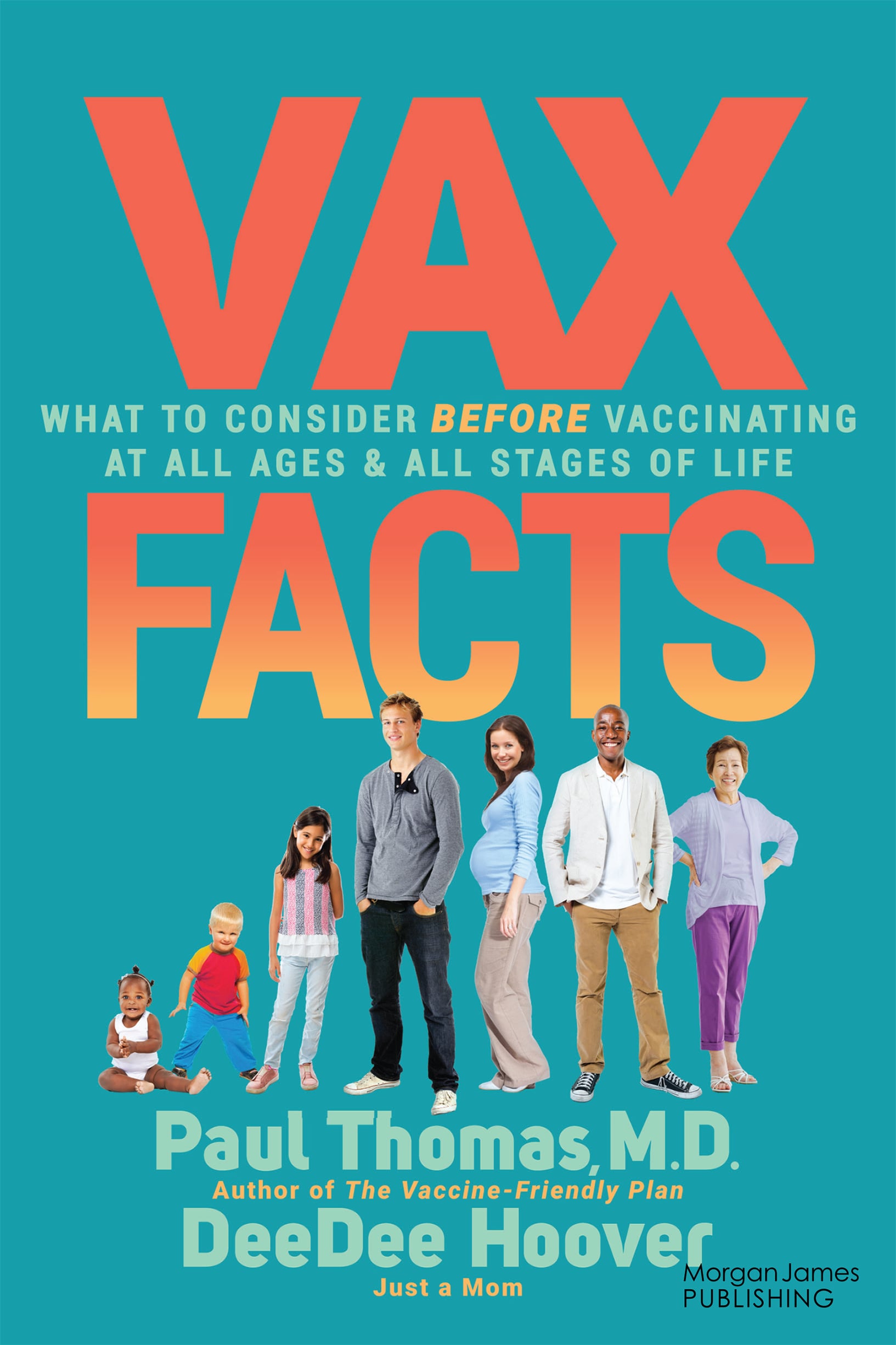Vax Facts: What to Consider Before Vaccinating at All Ages & Stages of Life (EPUB)