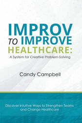 Improv to Improve Healthcare (Original PDF from Publisher)
