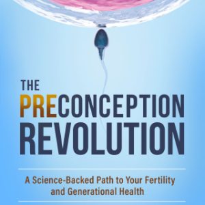 The Preconception Revolution (EPUB)