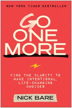 Go One More: Find the Clarity to Make Intentional, Life-Changing Choices (EPUB)