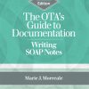 The OTA’s Guide to Documentation: Writing SOAP Notes, 5th Edition (EPUB)