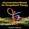 Documentation Manual for Occupational Therapy, 5th Edition (Original PDF from Publisher)