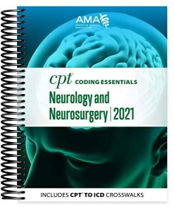 CPT Coding Essentials for Neurology and Neurosurgery 2021 (Original PDF from Publisher)