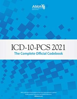 ICD-10-PCs 2021: The Complete Official Codebook (Original PDF from Publisher)